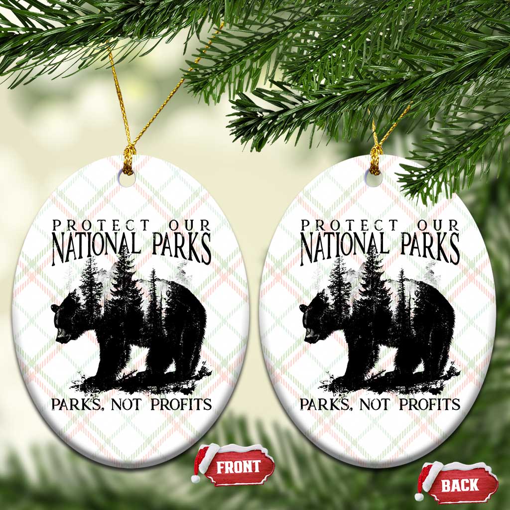 Protect Our National Parks Not Profits Ceramic Ornament Vintage Forest Bear TS11 Print Your Wear