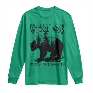 Protect Our National Parks Not Profits Long Sleeve Shirt Vintage Forest Bear TS11 Irish Green Print Your Wear