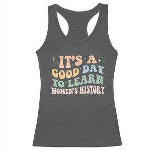 Funny It's A Good Day To Learn Women's History Racerback Tank Top Sparkle Star TS11 Dark Heather Print Your Wear