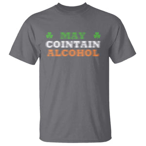 Funny May Contain Alcohol T Shirt Irish Beer Drinking St Patrick's Day Shamrock TS11 Charcoal Print Your Wear