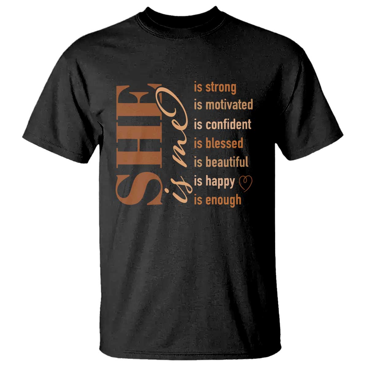 Woman Affirmation T Shirt She Is Strong Motivated Confident Blessed Beautiful Melanin TS11 Black Print Your Wear