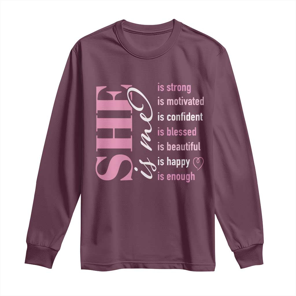 Woman Affirmation Long Sleeve Shirt She Is Strong Motivated Confident Blessed Beautiful TS11 Maroon Print Your Wear