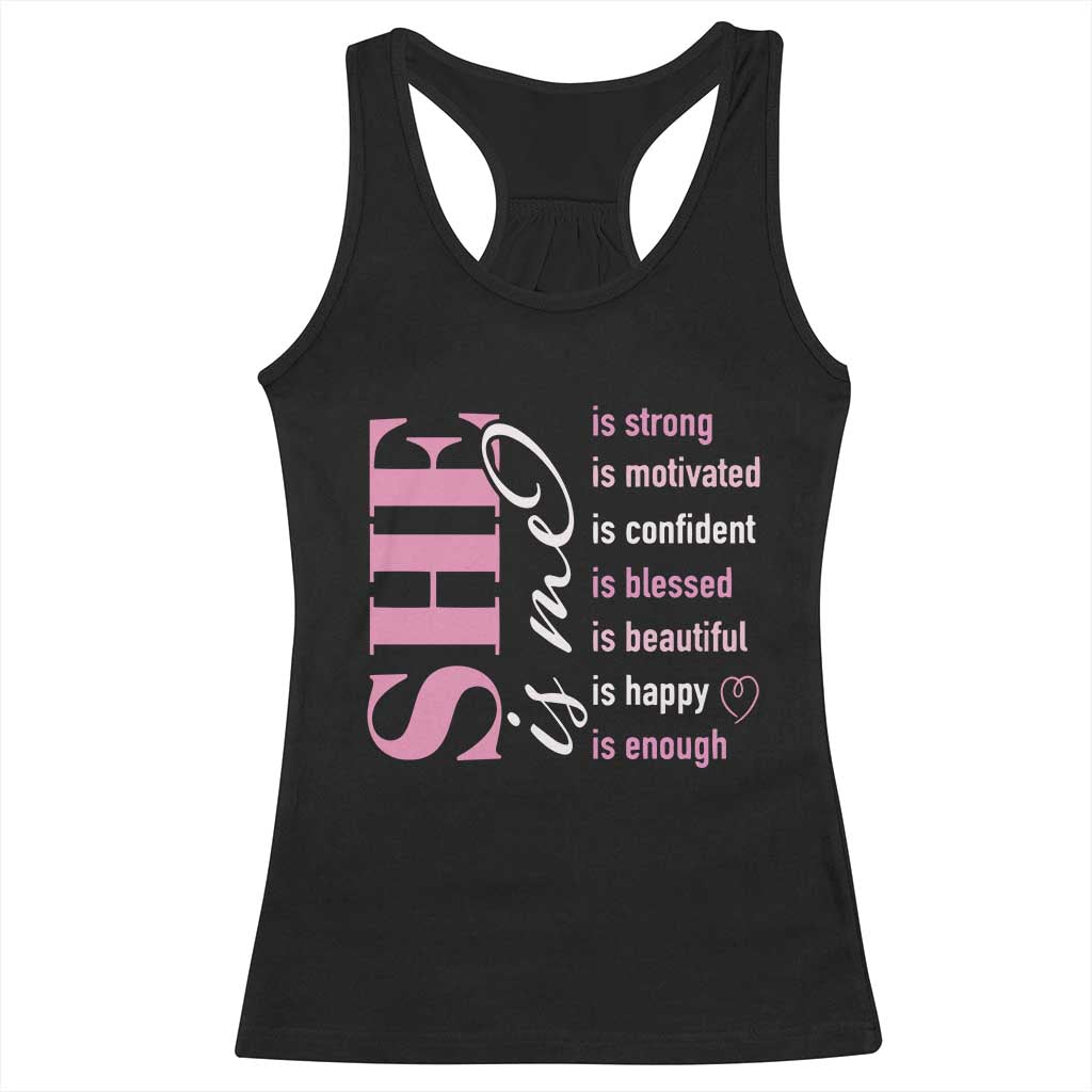 Woman Affirmation Racerback Tank Top She Is Strong Motivated Confident Blessed Beautiful TS11 Black Print Your Wear