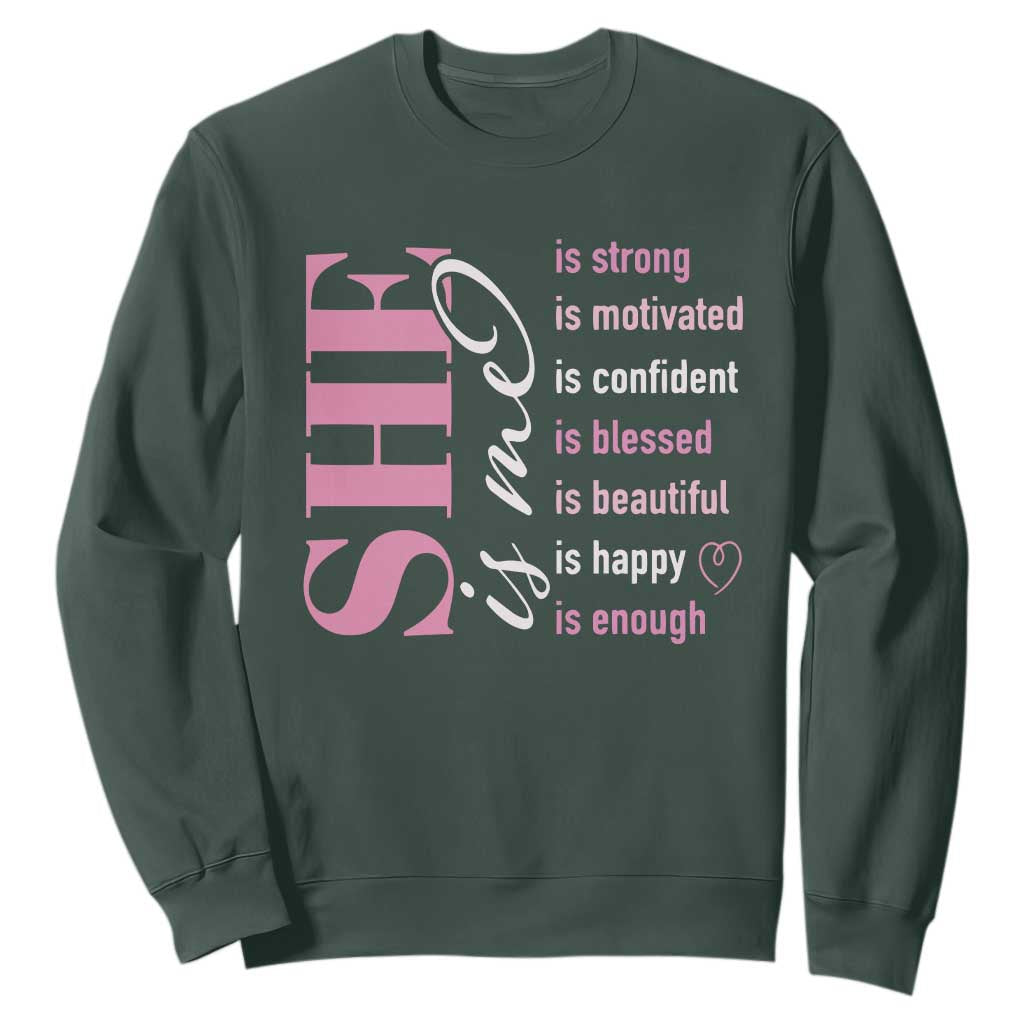 Woman Affirmation Sweatshirt She Is Strong Motivated Confident Blessed Beautiful TS11 Dark Forest Green Print Your Wear