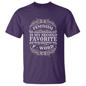 Feminism Is My Second Favorite F Word T Shirt Feminist TS11 Purple Print Your Wear
