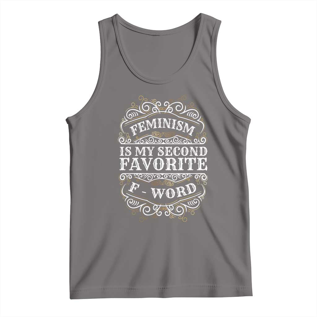 Feminism Is My Second Favorite F Word Tank Top Feminist TS11 Deep Heather Print Your Wear