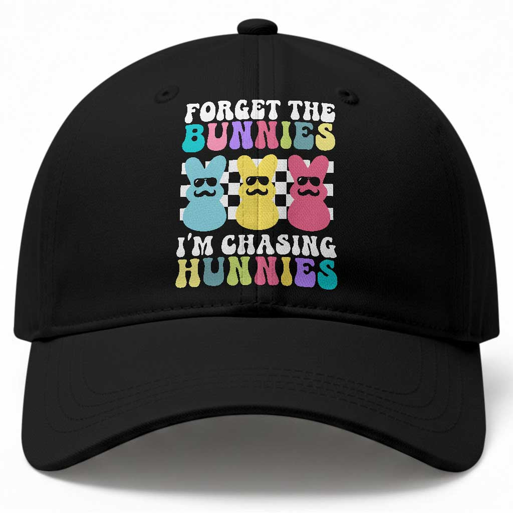 Funny Easter Forget The Bunnies I Am Chasing Hunnies Baseball Cap TS11 Print Your Wear