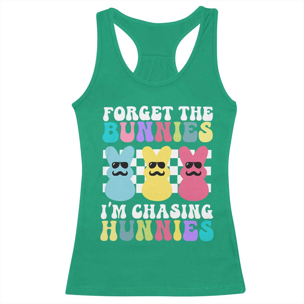 Funny Easter Forget The Bunnies I Am Chasing Hunnies Racerback Tank Top TS11 Irish Green Print Your Wear