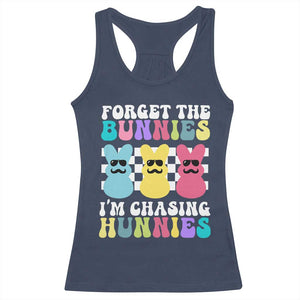 Funny Easter Forget The Bunnies I Am Chasing Hunnies Racerback Tank Top TS11 Navy Print Your Wear
