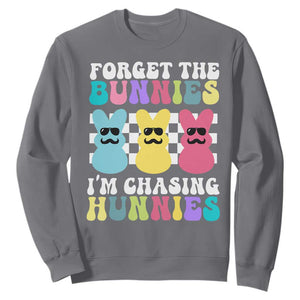 Funny Easter Forget The Bunnies I Am Chasing Hunnies Sweatshirt TS11 Charcoal Print Your Wear