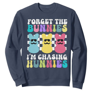 Funny Easter Forget The Bunnies I Am Chasing Hunnies Sweatshirt TS11 Navy Print Your Wear
