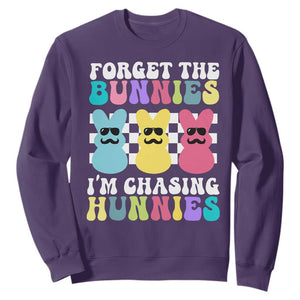 Funny Easter Forget The Bunnies I Am Chasing Hunnies Sweatshirt TS11 Purple Print Your Wear