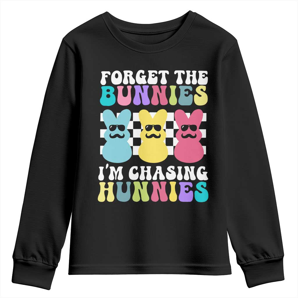 Funny Easter Forget The Bunnies I Am Chasing Hunnies Youth Sweatshirt TS11 Black Print Your Wear