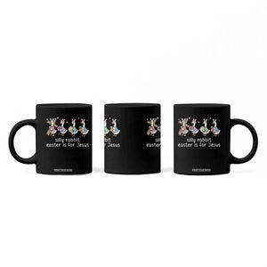Funny Easter Day Silly Goose Coffee Mug Silly Rabbit Easter Is For Jesus TS11 Print Your Wear