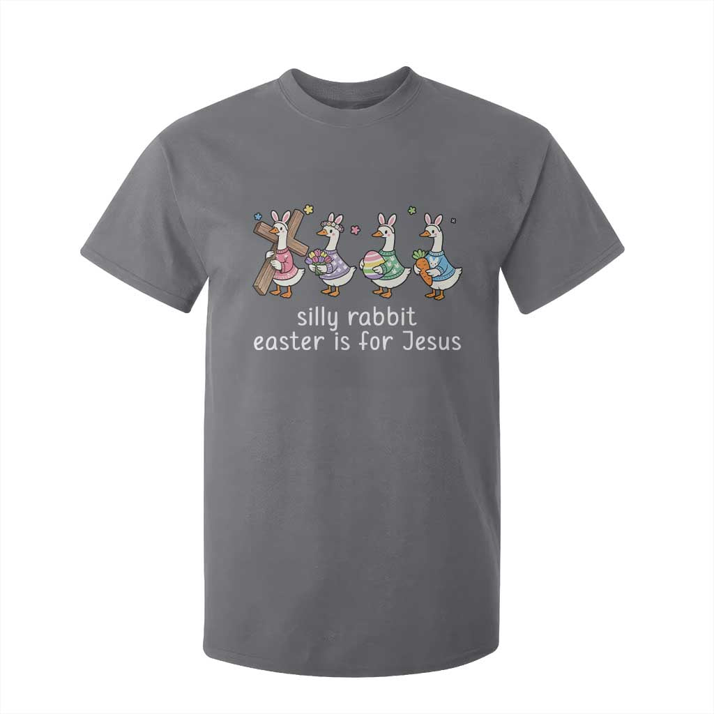 Funny Easter Day Silly Goose T Shirt For Kid Silly Rabbit Easter Is For Jesus TS11 Charcoal Print Your Wear