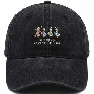 Funny Easter Day Silly Goose Washed Cotton Baseball Cap Silly Rabbit Easter Is For Jesus TS11 Washed Cap Universal Fit Black Print Your Wear