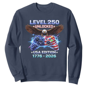 USA 250th Anniversary Gamer Sweatshirt Level 250 USA Edition 1776 2026 Bald Eagle TS11 Navy Print Your Wear