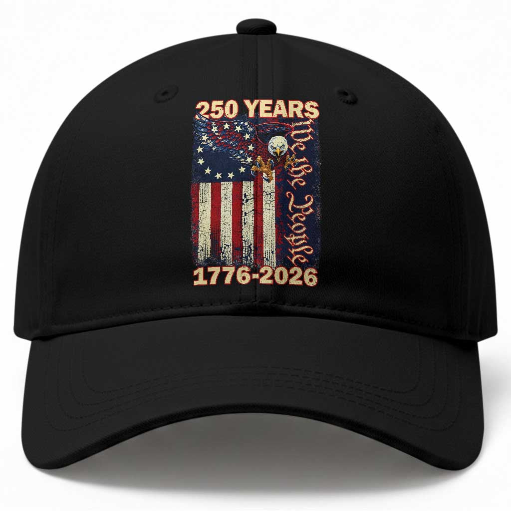 250th Anniversary USA Patriotic Baseball Cap 250 Years We The People Vintage Bald Eagle TS11 Print Your Wear