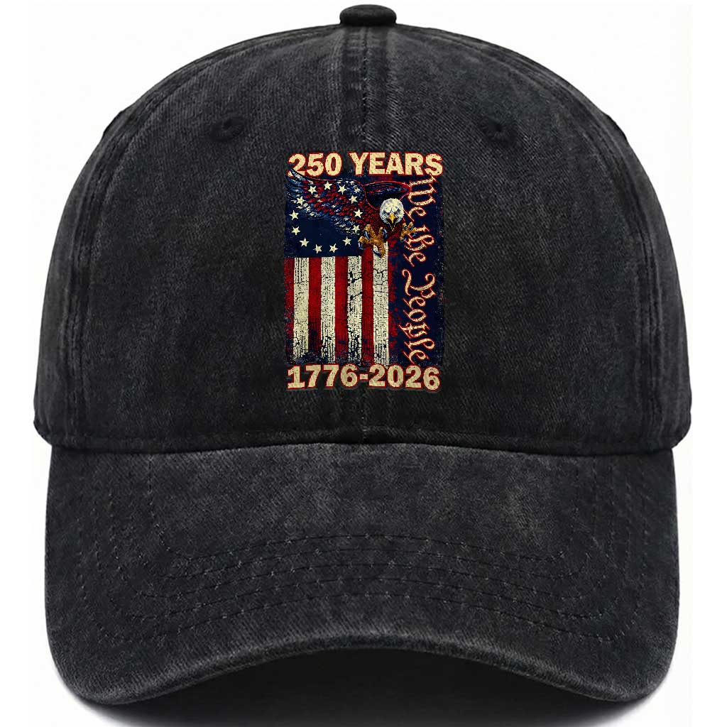 250th Anniversary USA Patriotic Washed Cotton Baseball Cap 250 Years We The People Vintage Bald Eagle TS11 Print Your Wear