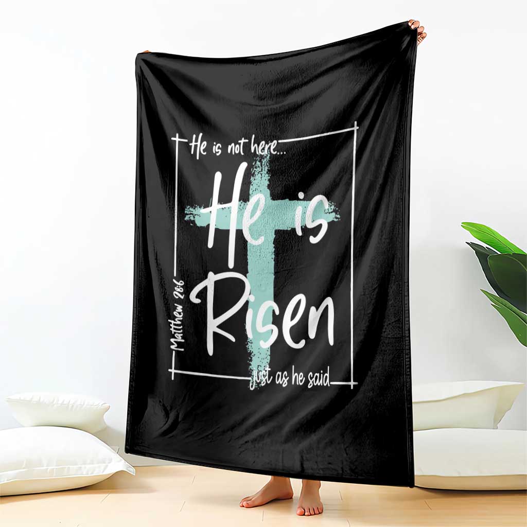Easter He Is Risen Throw Blanket He Is Not Here Christian Cross TS11 Print Your Wear