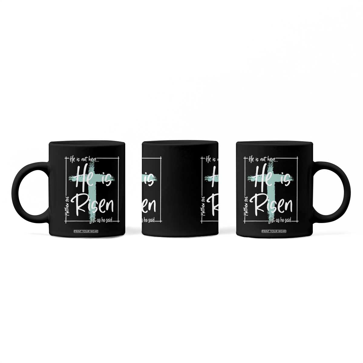 Easter He Is Risen Coffee Mug He Is Not Here Christian Cross TS11 Print Your Wear