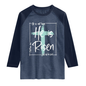 Easter He Is Risen Raglan Shirt He Is Not Here Christian Cross TS11 Heather Denim Navy Print Your Wear