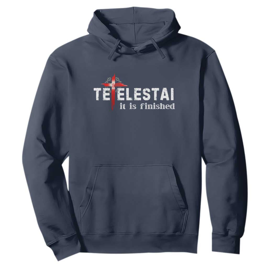 Tetelestai It Is Finished Hoodie Jesus Last Words Christian Easter TS11 Navy Print Your Wear