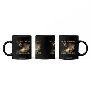 Jesus He Dided For Me So I Live For Him Coffee Mug Christian Religious Bible TS11 Print Your Wear