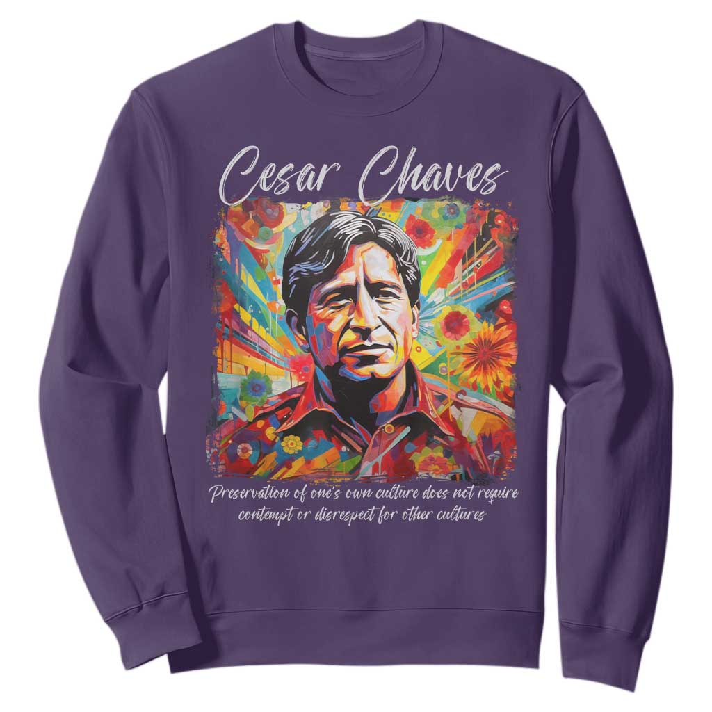 Cesar Chavez Sweatshirt Preservation Of Ones Own Culture Does Not Require Contempt TS11 Purple Print Your Wear
