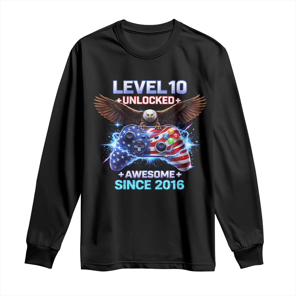Funny 10th Birthday Long Sleeve Shirt Level 10 Unlocked Awesome Since 2016 USA Gamer TS11 Black Print Your Wear