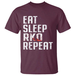Eat Sleep RKO Repeat T Shirt Blood Stained TS11 Maroon Print Your Wear