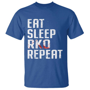 Eat Sleep RKO Repeat T Shirt Blood Stained TS11 Royal Blue Print Your Wear