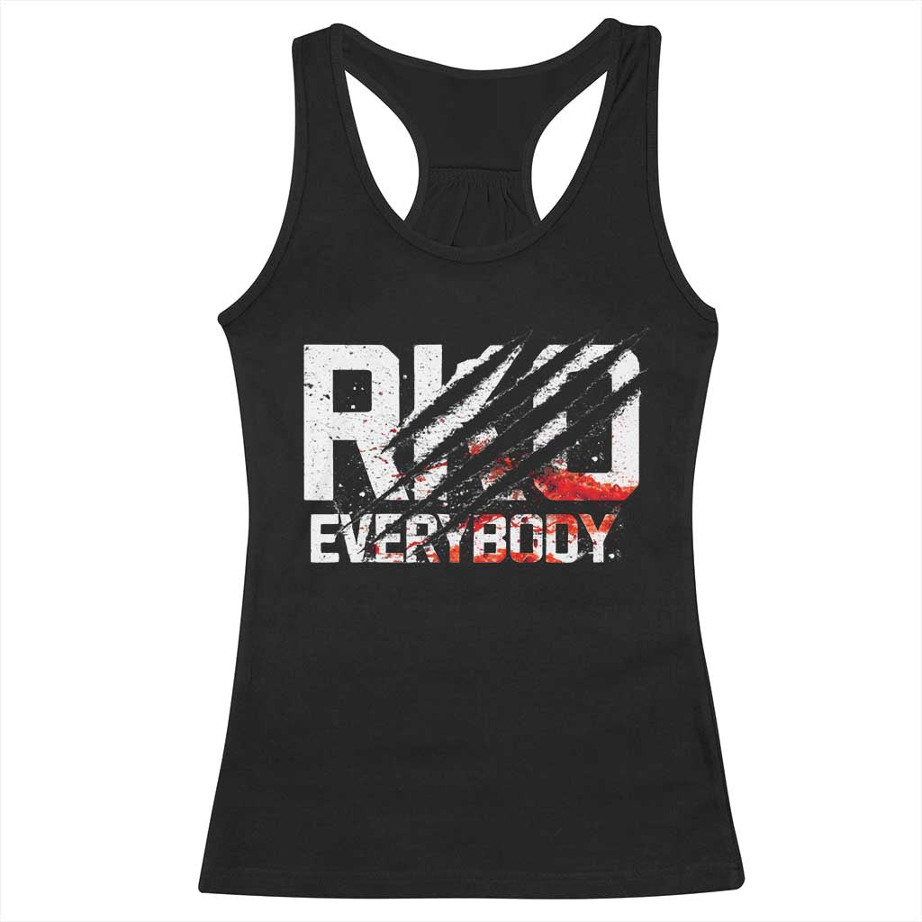 RKO Everybody Racerback Tank Top Grunge Blood Stained Scratch Mark TS11 Black Print Your Wear