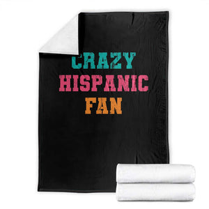Crazy Hispanic Fan Throw Blanket Funny Latino Basketball Quote TS11 Black Print Your Wear
