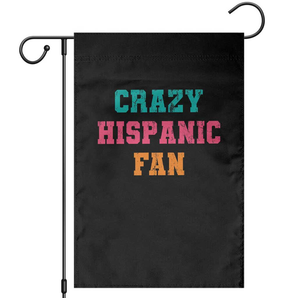 Crazy Hispanic Fan Garden Flag Funny Latino Basketball Quote TS11 Black Print Your Wear