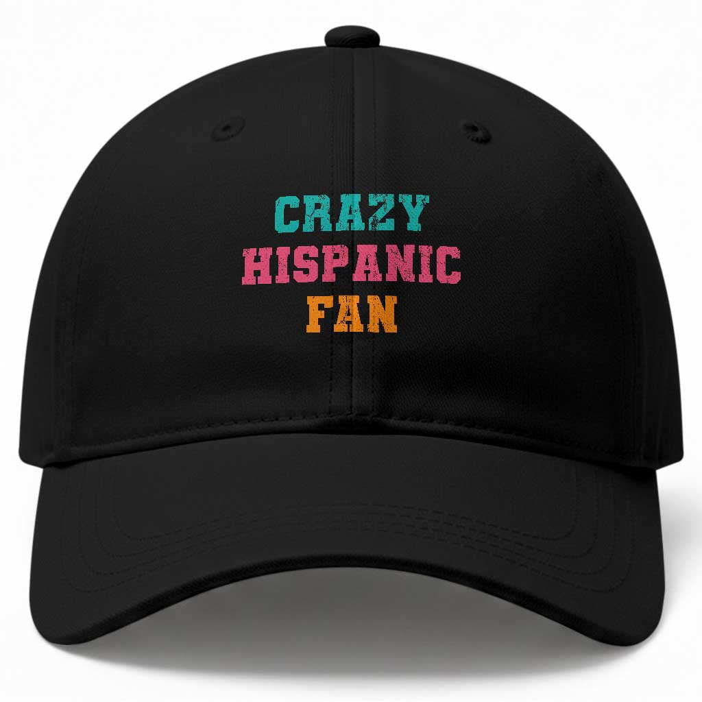 Crazy Hispanic Fan Baseball Cap Funny Latino Basketball Quote TS11 Print Your Wear