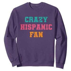 Crazy Hispanic Fan Sweatshirt Funny Latino Basketball Quote TS11 Purple Print Your Wear