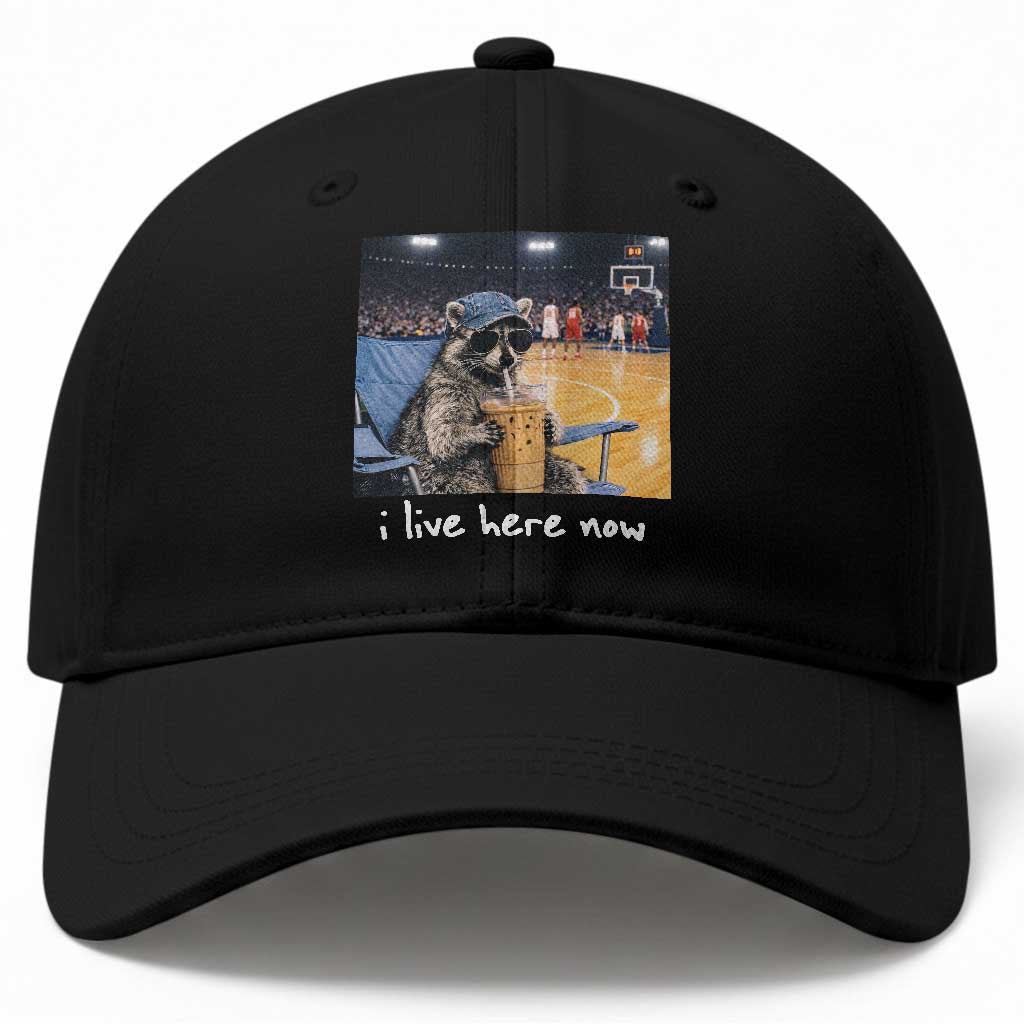 Basketball Raccoon I Live Here Now Baseball Cap Funny Trash Panda Drinking Iced Coffee Basketball Court TS11 Print Your Wear