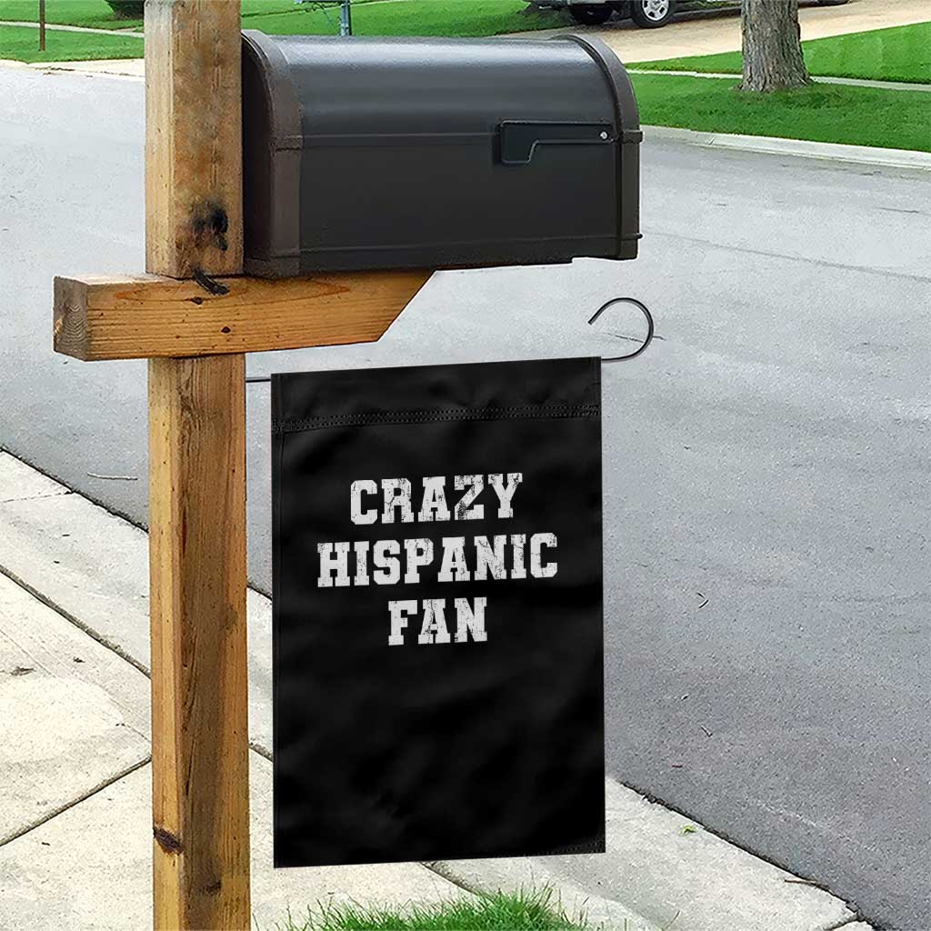 Crazy Hispanic Fan Garden Flag Funny Basketball Latino Pride TS11 Print Your Wear