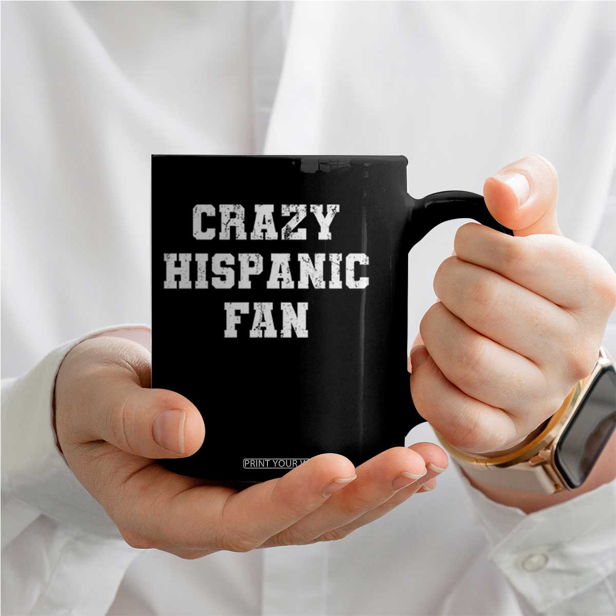 Crazy Hispanic Fan Coffee Mug Funny Basketball Latino Pride TS11 Print Your Wear