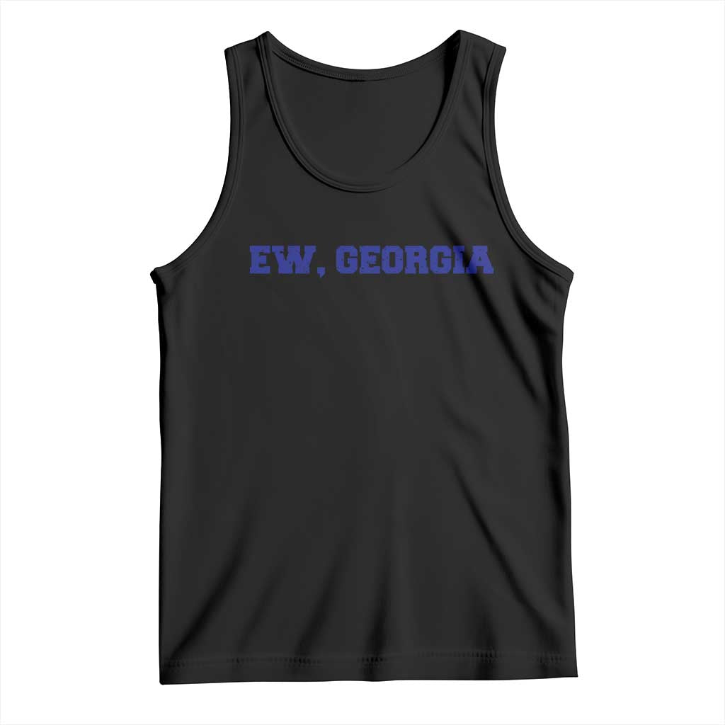 Ew Georgia Tank Top Funny Sports Rivalry Vintage Athletic Sports Design