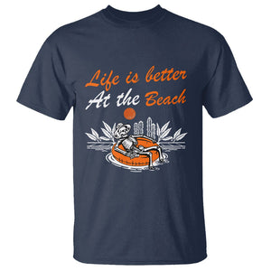 Summer Vacation T Shirt Life Is Better At The Beach Funny Skeleton TS11 Navy Print Your Wear