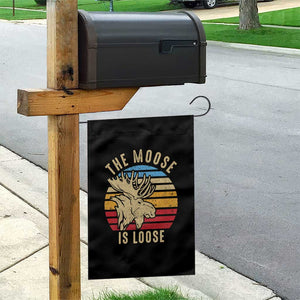 Funny The Moose Is Loose Garden Flag Moose Lover Retro Vintage TS11 Print Your Wear