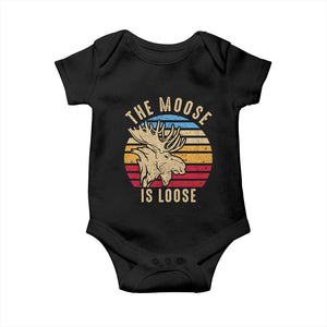 Funny The Moose Is Loose Baby Onesie Moose Lover Retro Vintage TS11 Black Print Your Wear