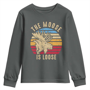 Funny The Moose Is Loose Youth Sweatshirt Moose Lover Retro Vintage TS11 Dark Heather Print Your Wear