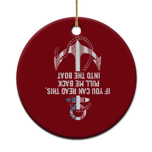 Funny Boating Captain Ceramic Ornament If You Can Read This Pull Me Back Into The Boat TS11 1pc Red Print Your Wear