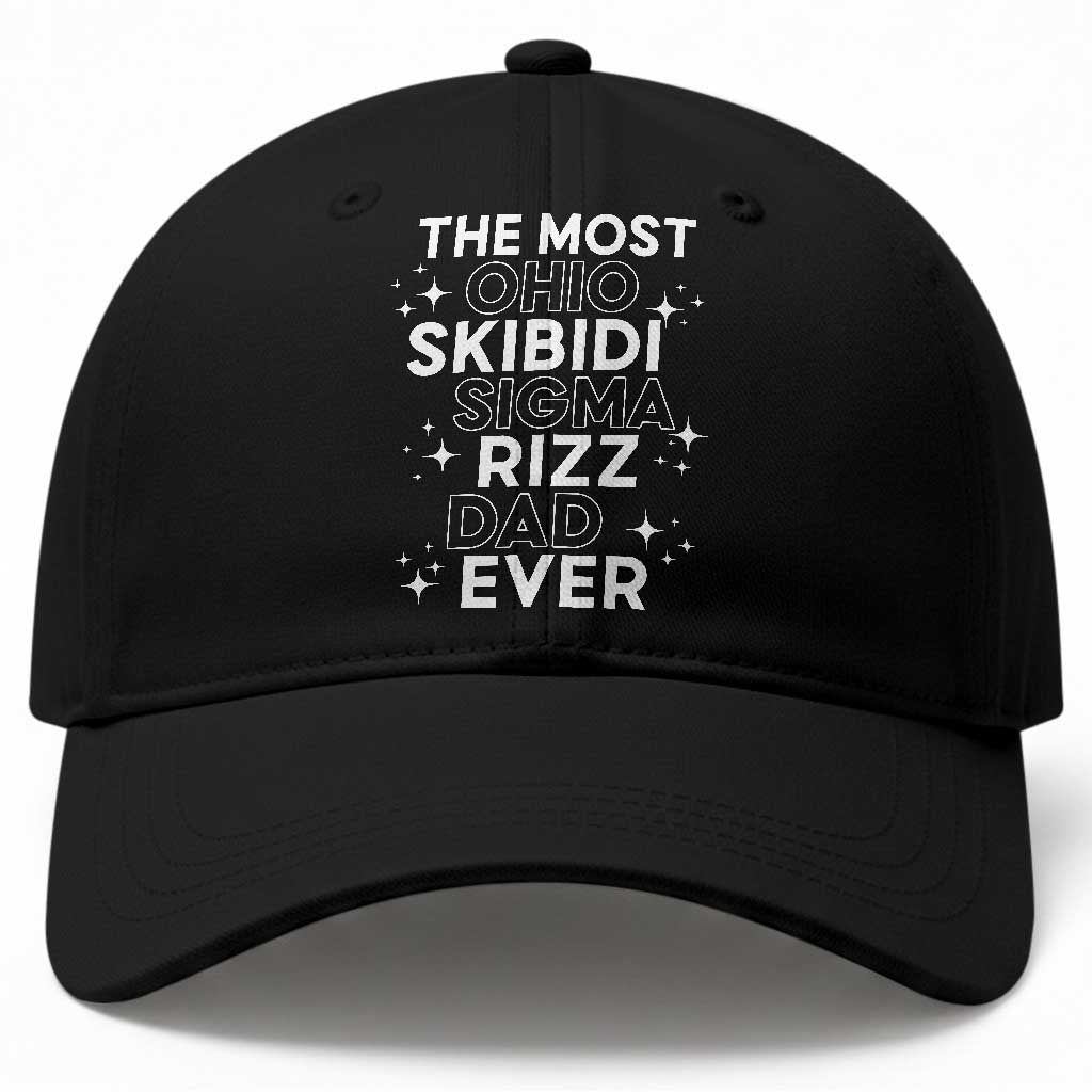 Funny The Most Ohio Skibidi Sigma Rizz Dad Ever Baseball Cap Father's Day TS11 Print Your Wear