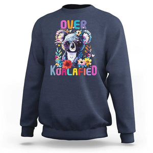 Funny Koala Sweatshirt Over Koalafied Cute Colorful Bear TS11 Navy Print Your Wear
