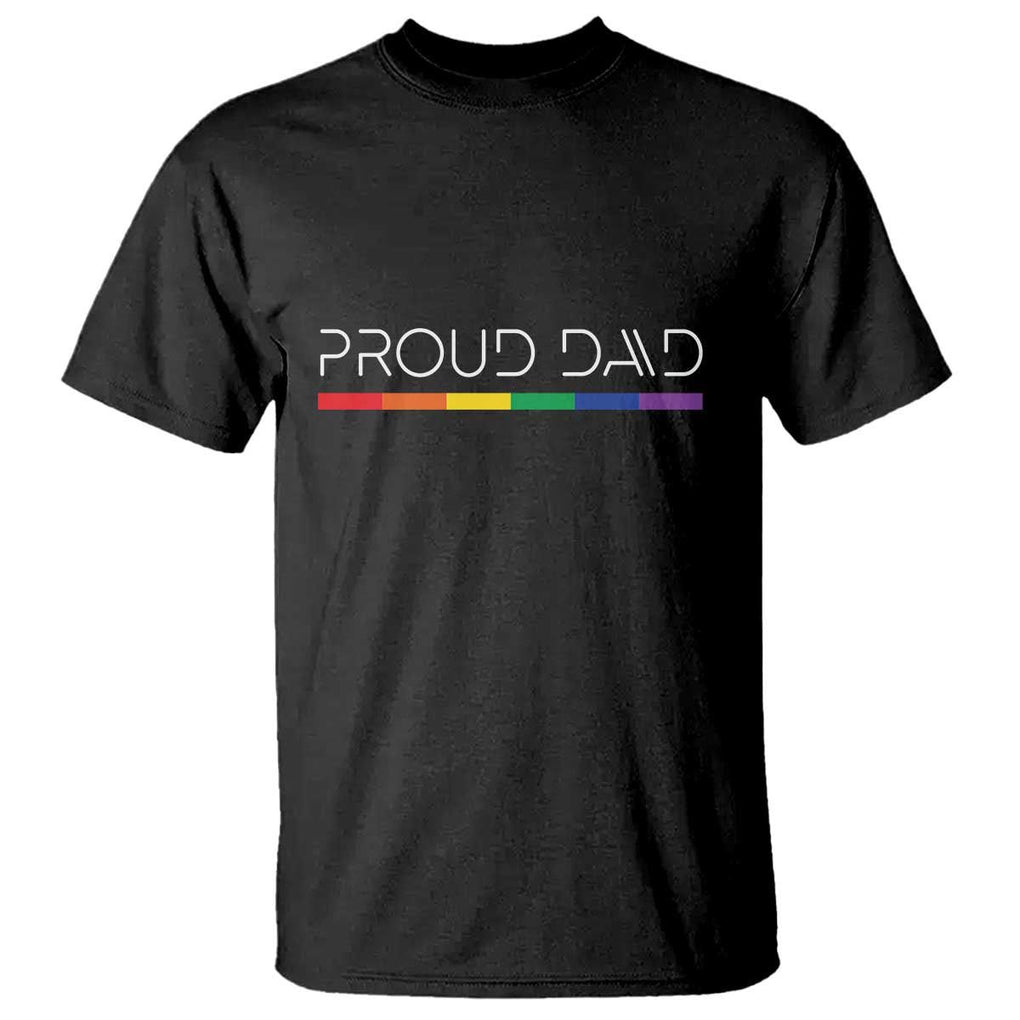 LGBTQ Gay Pride T Shirt Proud Dad Father's Day LGBT Flag TS11 Black Print Your Wear