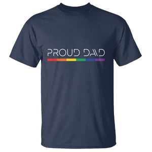 LGBTQ Gay Pride T Shirt Proud Dad Father's Day LGBT Flag TS11 Navy Print Your Wear